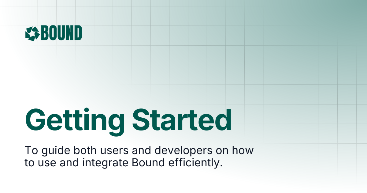 Getting Started | Bound